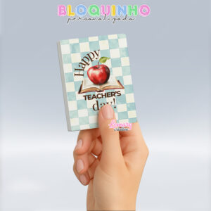 Bloquinho personalizado Dia dos professores 100fls 7x10cm Mod.021 (12 unidades)