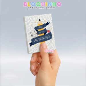 Bloquinho personalizado Dia dos professores 100fls 7x10cm Mod.023 (12 unidades)