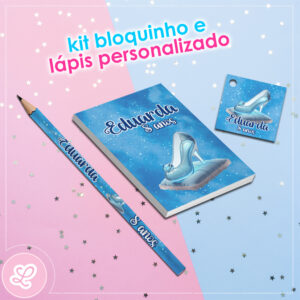 Lápis bloquinho e tag Cinderela MOD.002 / 10 KITS