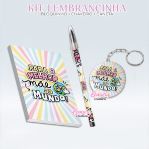 Bloquinho com Chaveiro e Caneta Dia das mães BCC0007 (12 Kits) Para a melhor mãe do mundo
