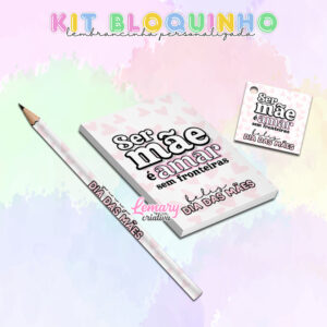 Lápis bloquinho e tag Dia das mães DDM014 / 10 KITS