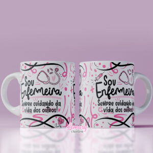 Caneca Profissão Enfermagem Mod.0001 Sou enfermeira