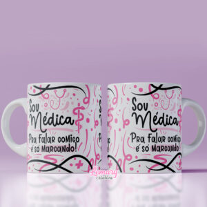 Caneca Profissão Medicina Mod.0001 Sou médica