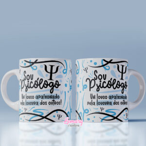 Caneca Profissão Psicologia Mod.0004 Sou psicólogo
