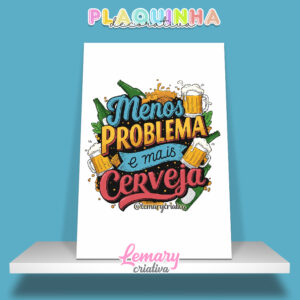 Plaquinha Decorativa MDF 19x28cm Frase Cerveja MOD.00003