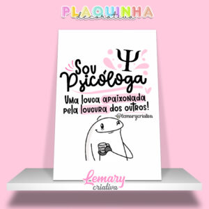 Plaquinha Decorativa MDF 19x28cm Profissão Psicologia MOD.00004