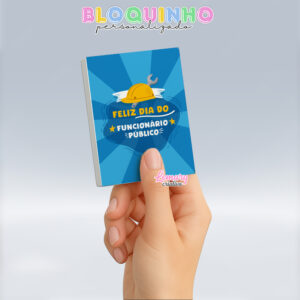 Bloquinho personalizado Dia do servidor público 100fls 7x10cm Mod.002 (12 unidades)