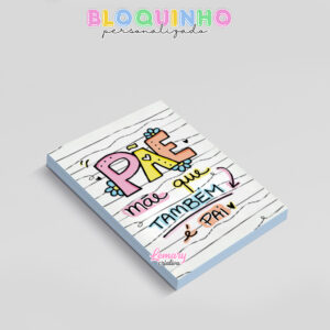 Alternative view of Bloquinho personalizado Dia das mães 100fls 7x10cm Mod.0019 (12 unidades) Pãe mãe que também é pai