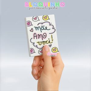 Bloquinho personalizado Dia das mães 100fls 7x10cm Mod.0035 (12 unidades) Mãe amo você